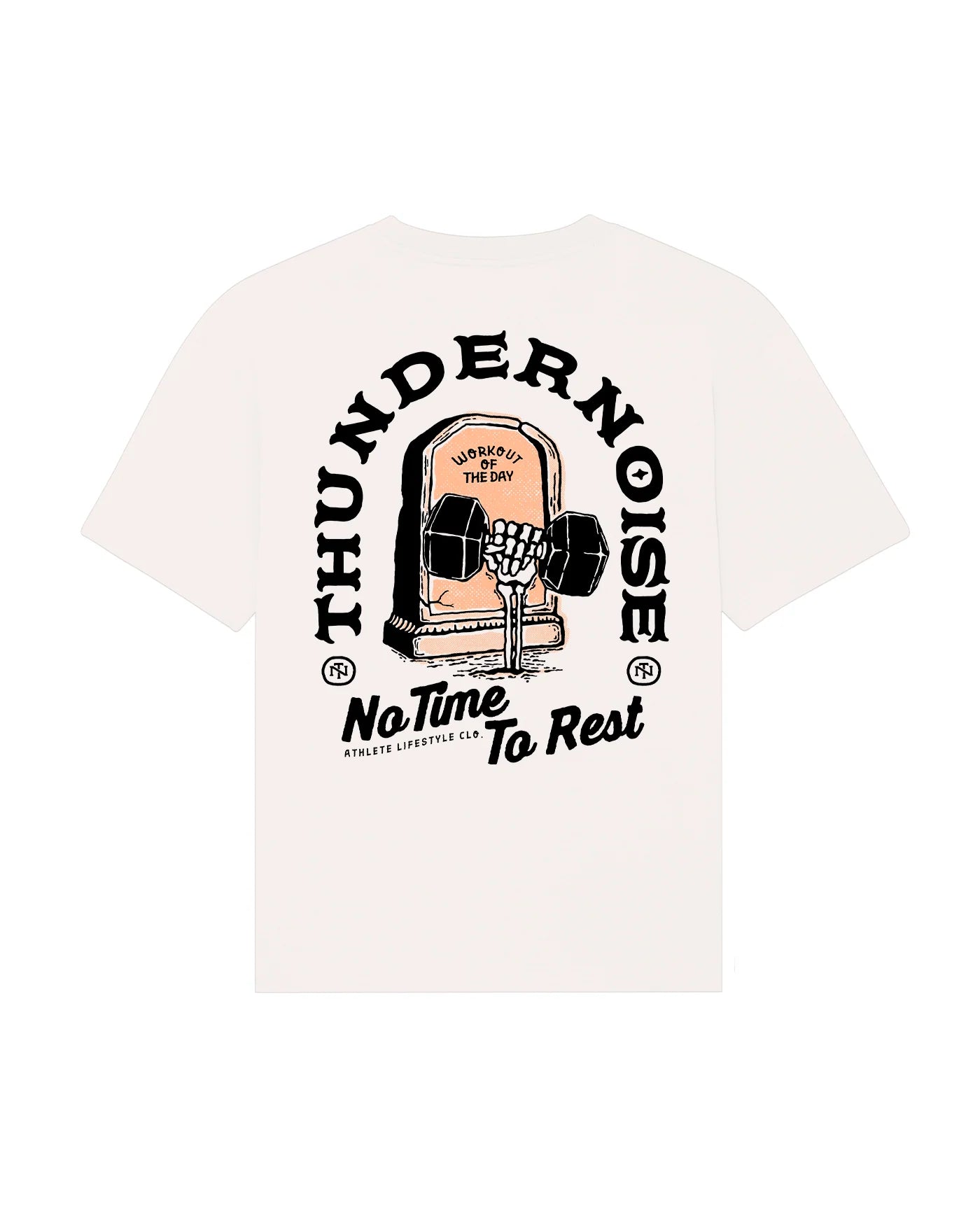 NO TIME TO REST - OVERSIZE T-SHIRT - THUNDERNOISE