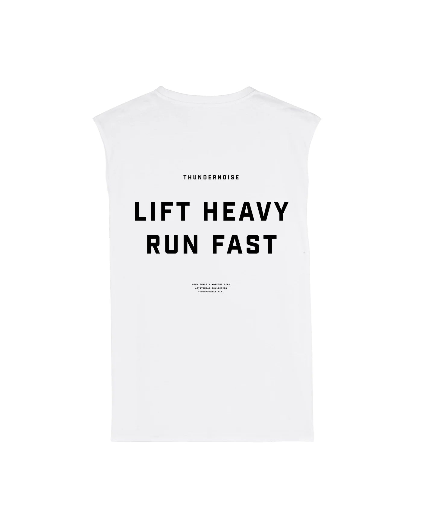 LIFT HEAVY RUN FAST - TANK TOP - THUNDERNOISE